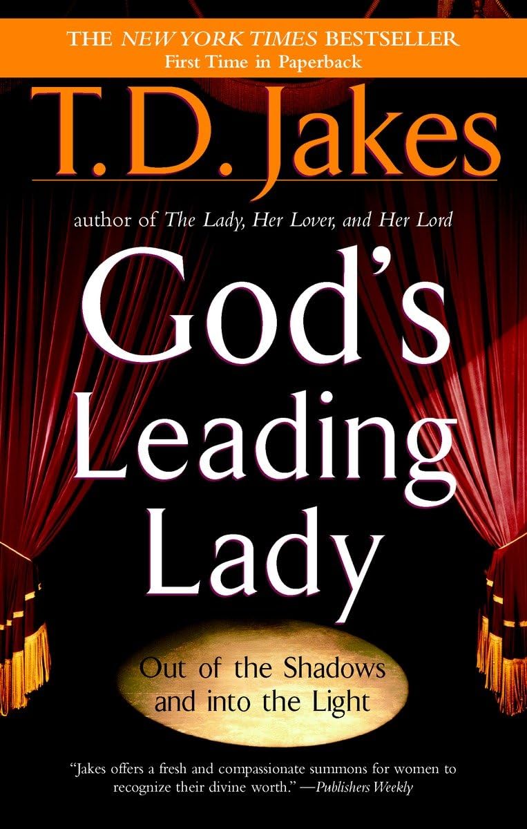 God's Leading Lady: Out of the Shadows and into the Light