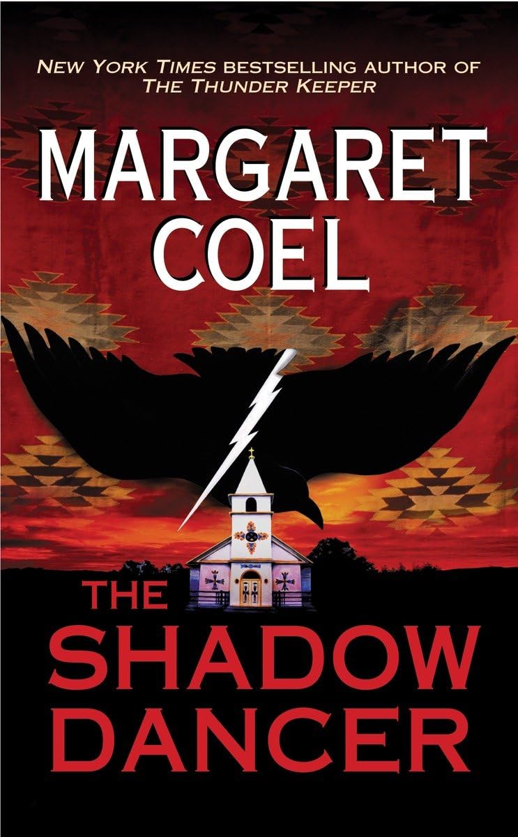 The Shadow Dancer (A Wind River Reservation Mystery)