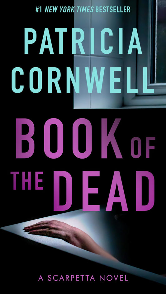 Book of the Dead (Kay Scarpetta, No 15)