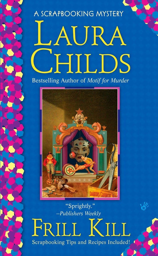 Frill Kill (A Scrapbooking Mystery)