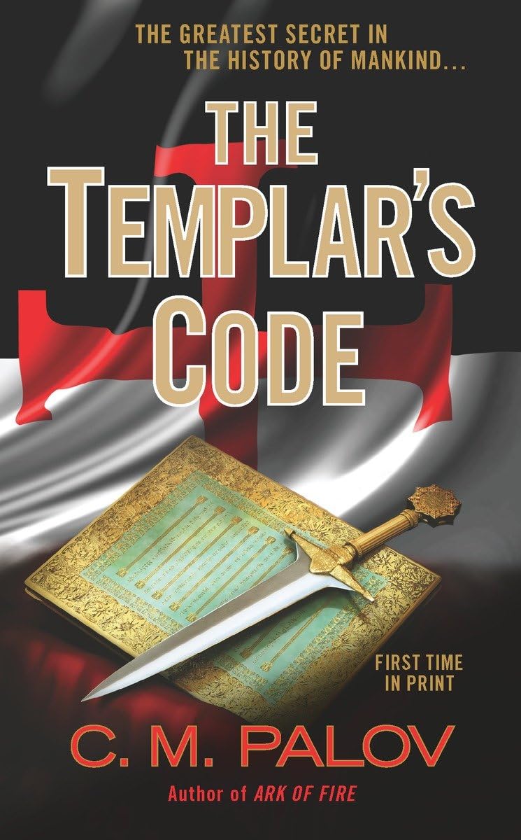 The Templar's Code: A Thriller