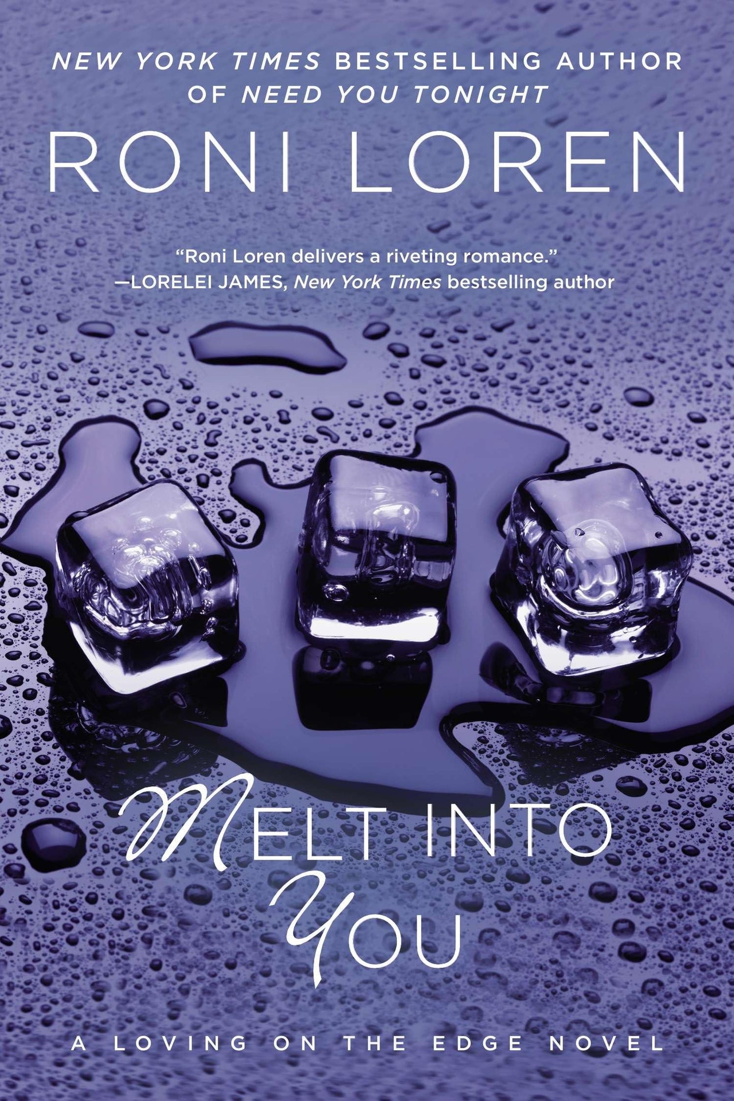 Melt Into You (A Loving on the Edge Novel)
