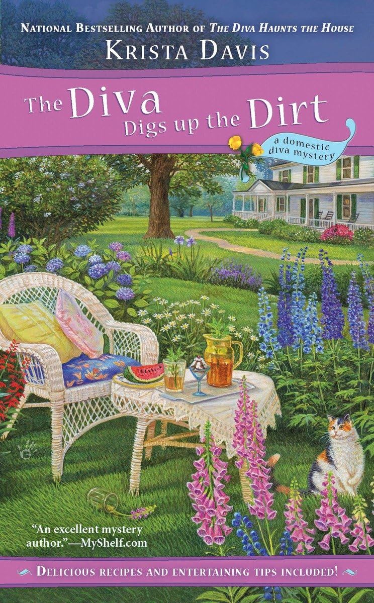 The Diva Digs Up the Dirt (A Domestic Diva Mystery)