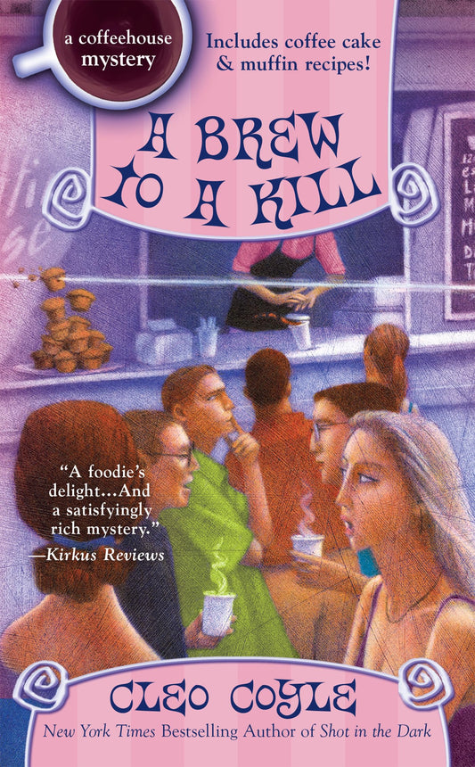 A Brew to a Kill (A Coffeehouse Mystery)