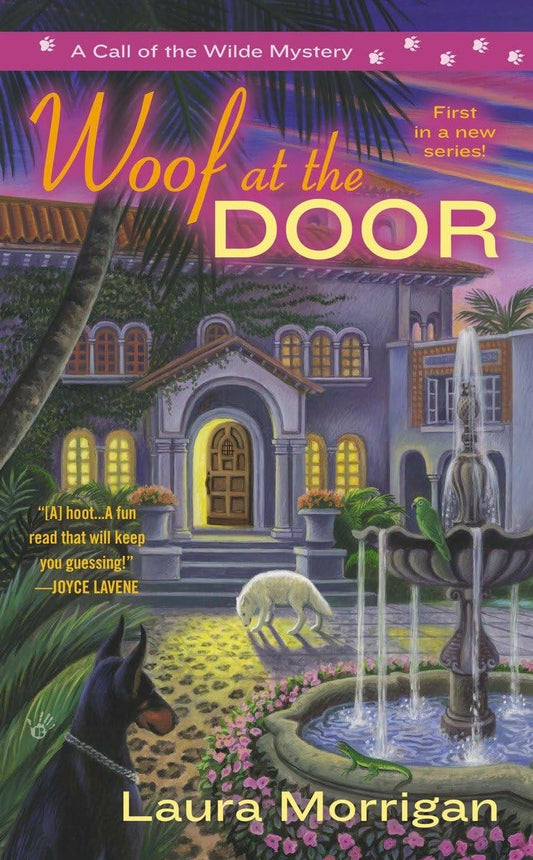 Woof at the Door (A Call of the Wilde Mystery)