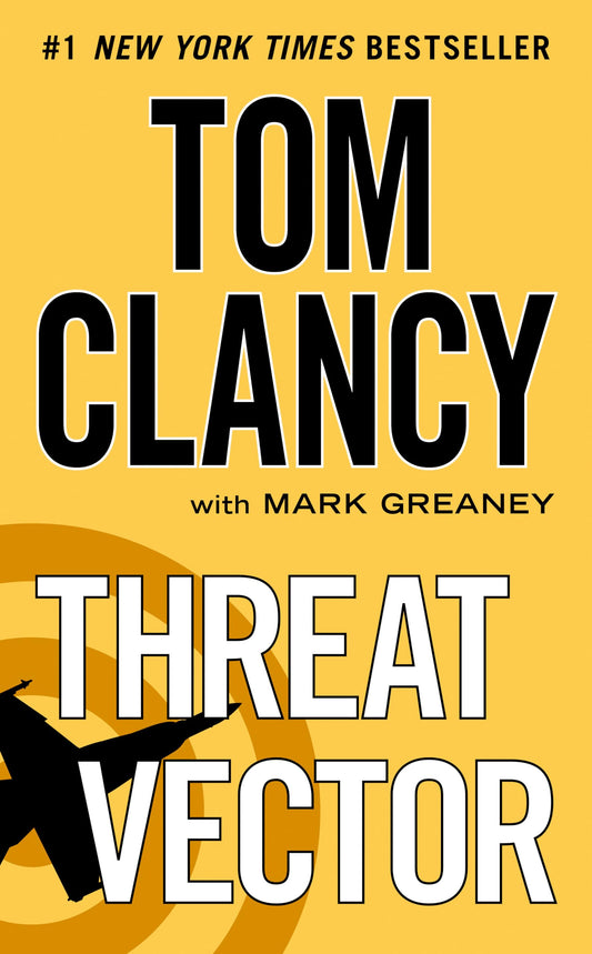 THREAT VECTOR (JACK RYAN, JR.)