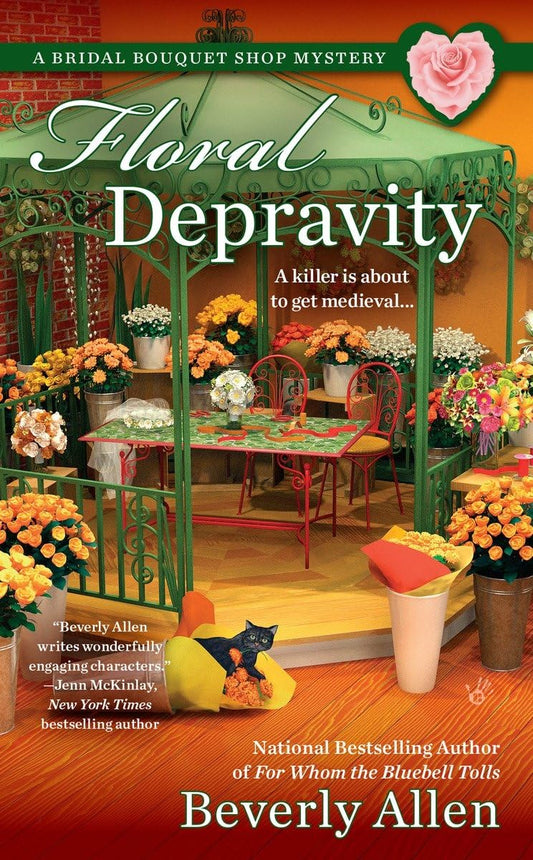 Floral Depravity (A Bridal Bouquet Shop Mystery)