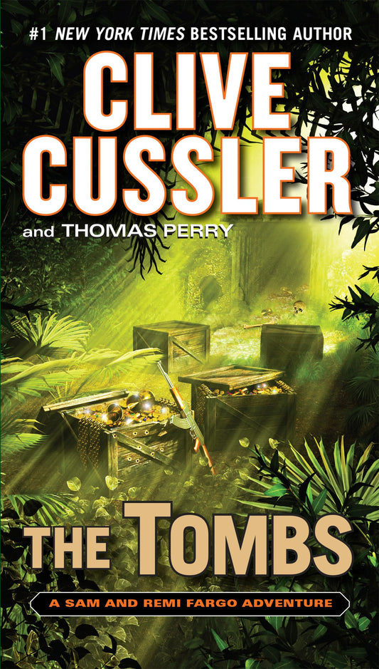 The Tombs (A Sam and Remi Fargo Adventure)