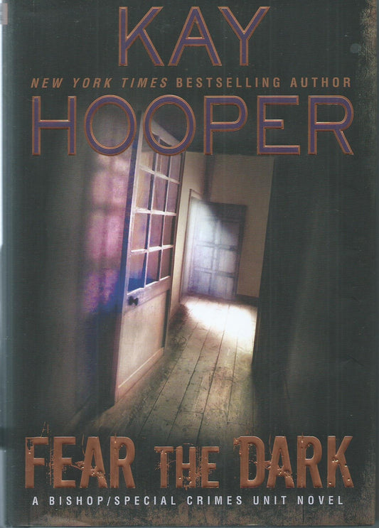 Fear the Dark (A Bishop/SCU Novel)