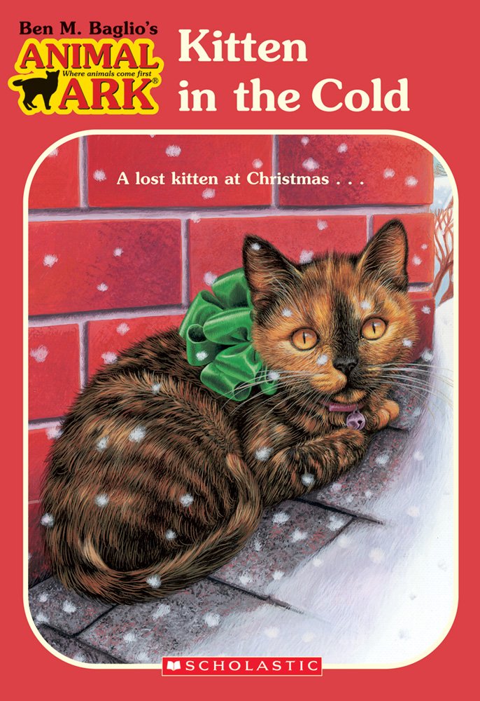 KITTEN IN THE COLD (ANIMAL ARK #