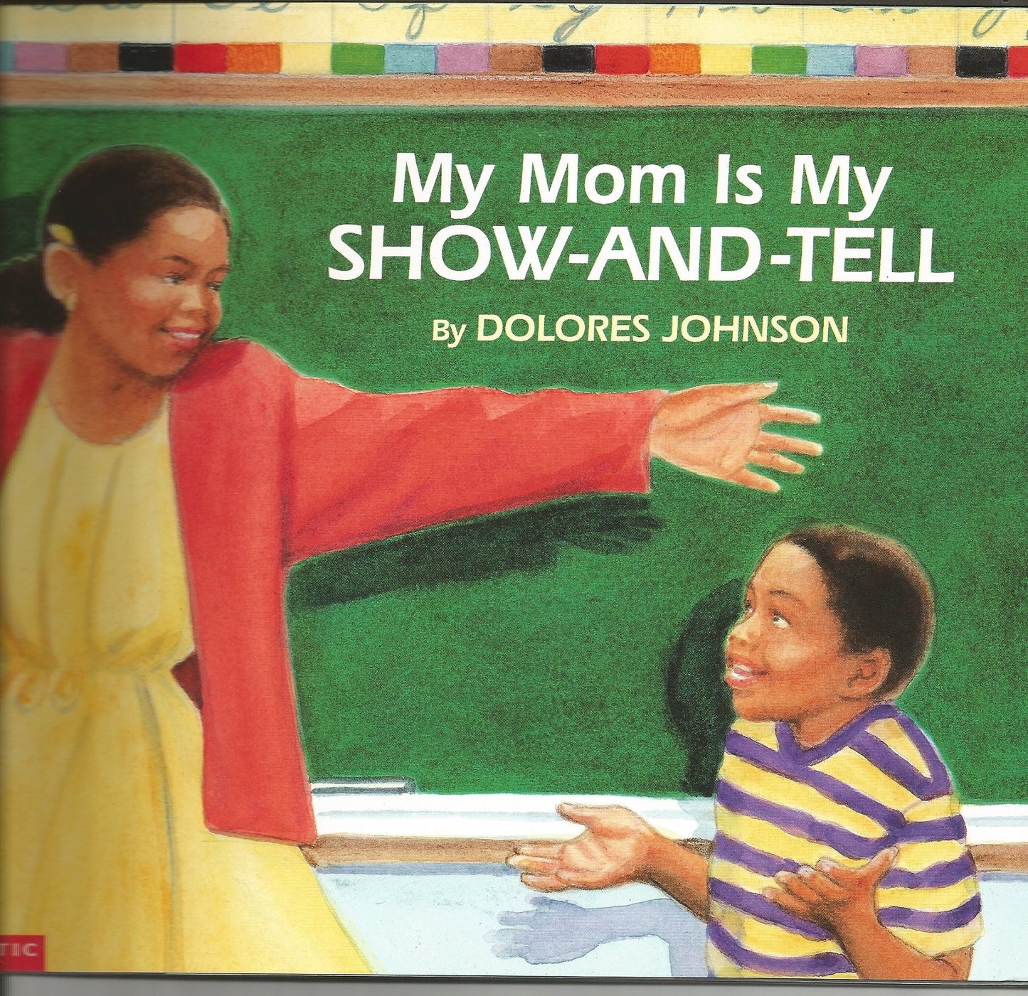 My mom is my show-and-tell