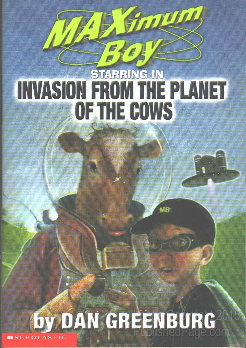 Invasion from the Planet of the Cows (Maximum Boy)
