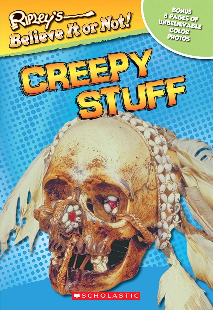 Ripley's Believe It or Not!: Creepy Stuff: Creepy Stuff
