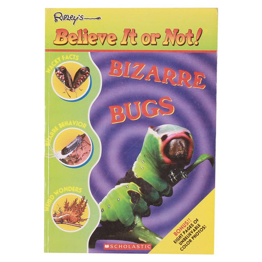 Bizarre Bugs (Ripley's Believe It Or Not)