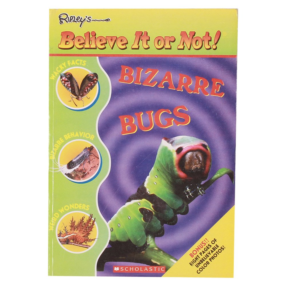 Bizarre Bugs (Ripley's Believe It Or Not)