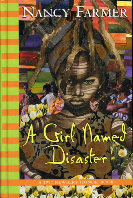 A Girl Named Disaster (Orchard Classics)