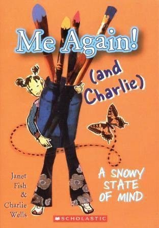 Me Again! (and Charlie): A Snowy State of Mind