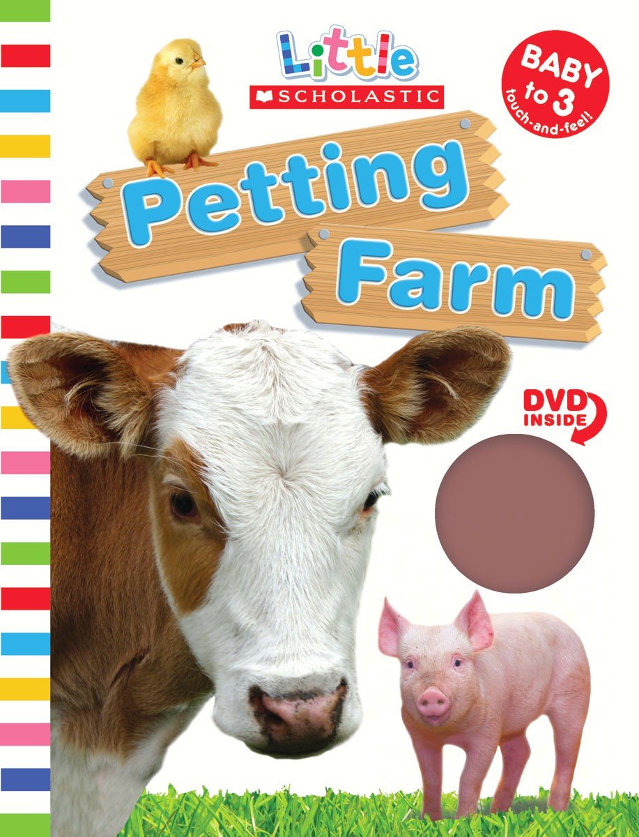 Petting Farm (Little Scholastic; Book & DVD)