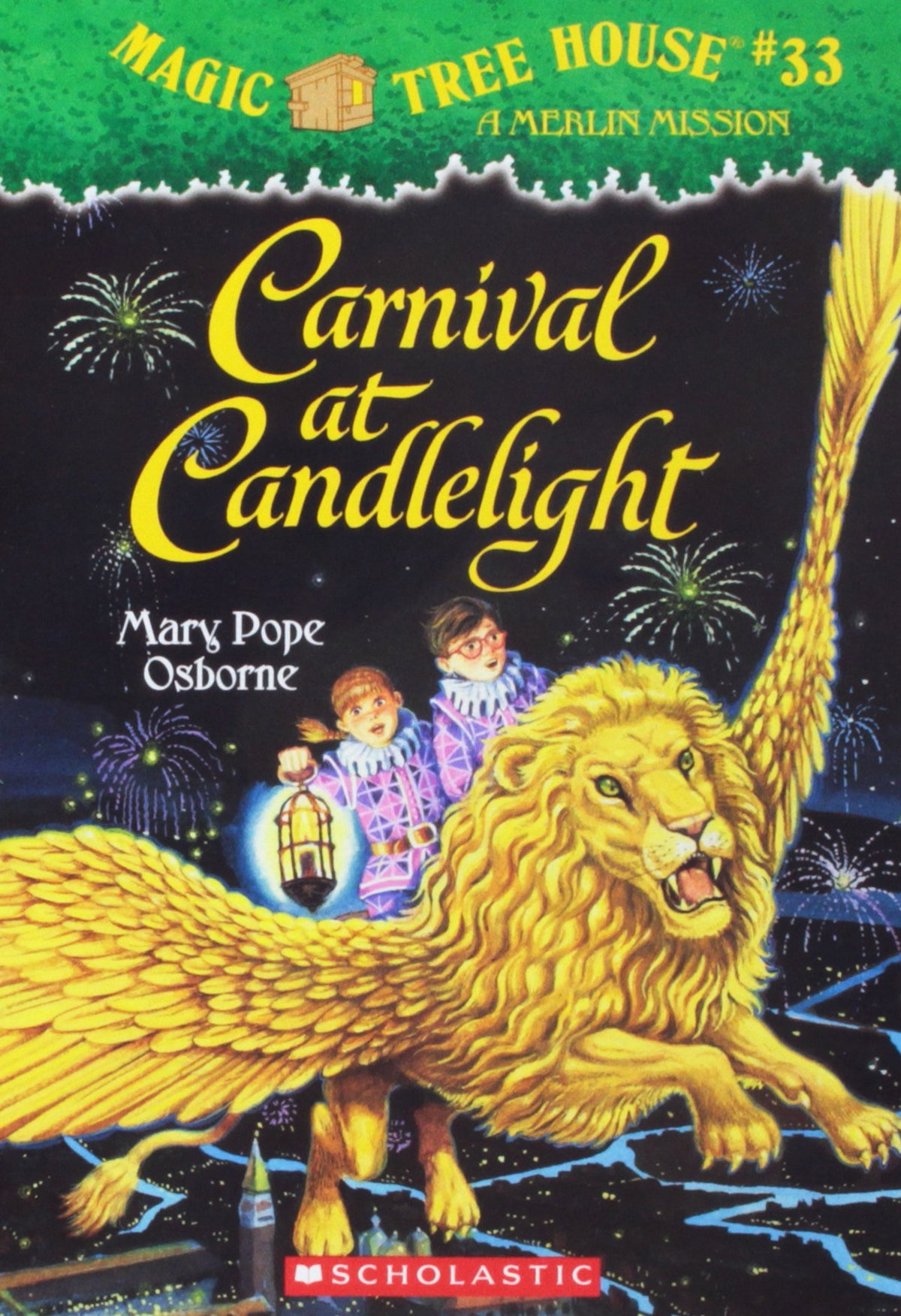 Carnival At Candlelight (Magic Tree House, No 33)