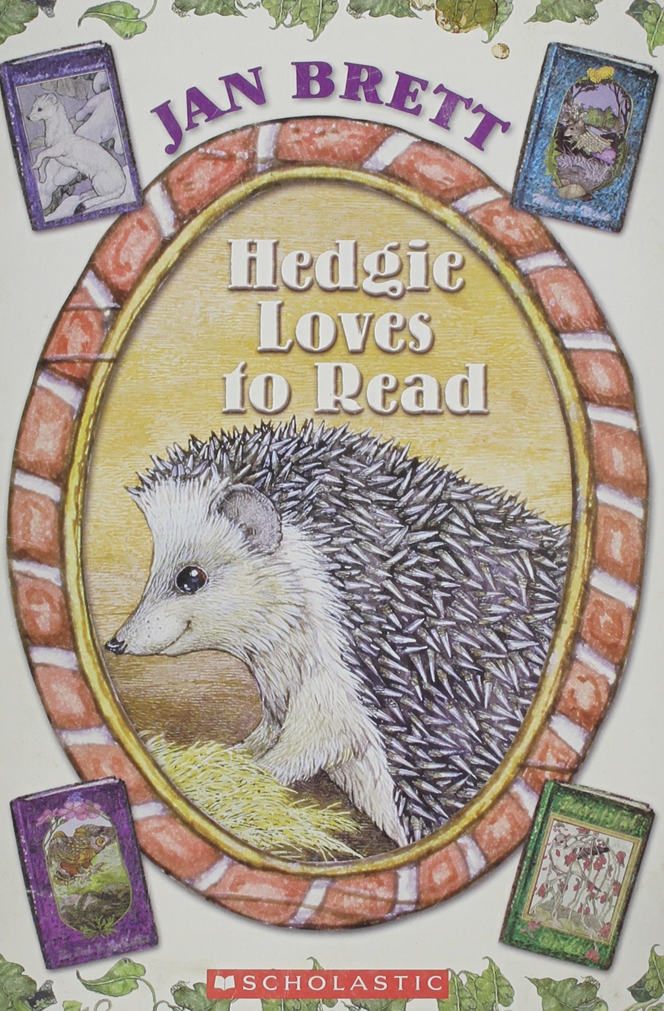 Hedgie Loves to Read by Jan Brett (2006-05-03)