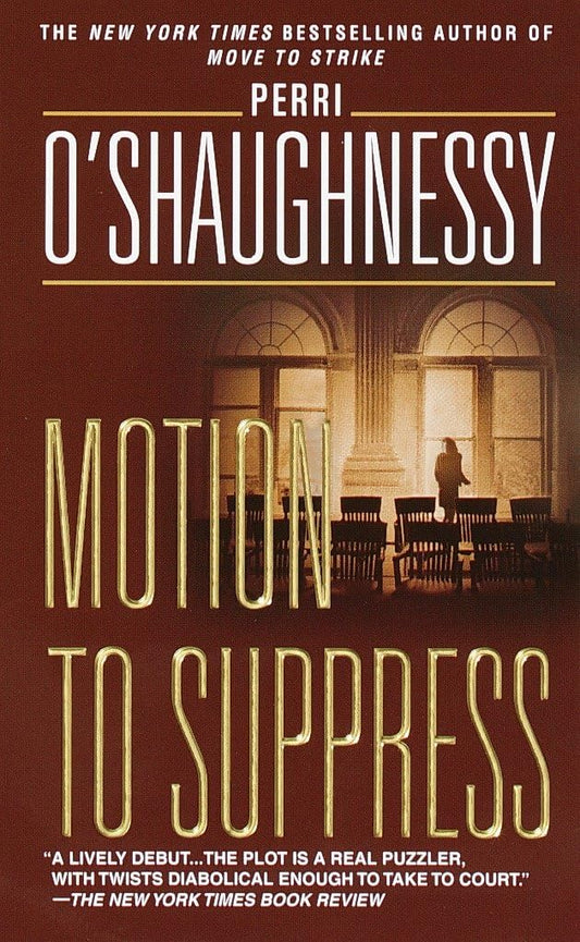 MOTION TO SUPPRESS: A NOVEL (NIN