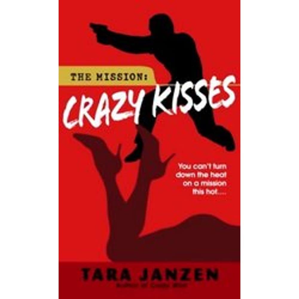 Crazy Kisses