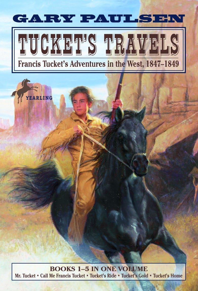 Tucket's Travels: Francis Tucket's Adventures in the West, 1847-1849 (Books 1-5) (The Francis Tucket Books)