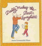 Daddy Makes the Best Spaghetti