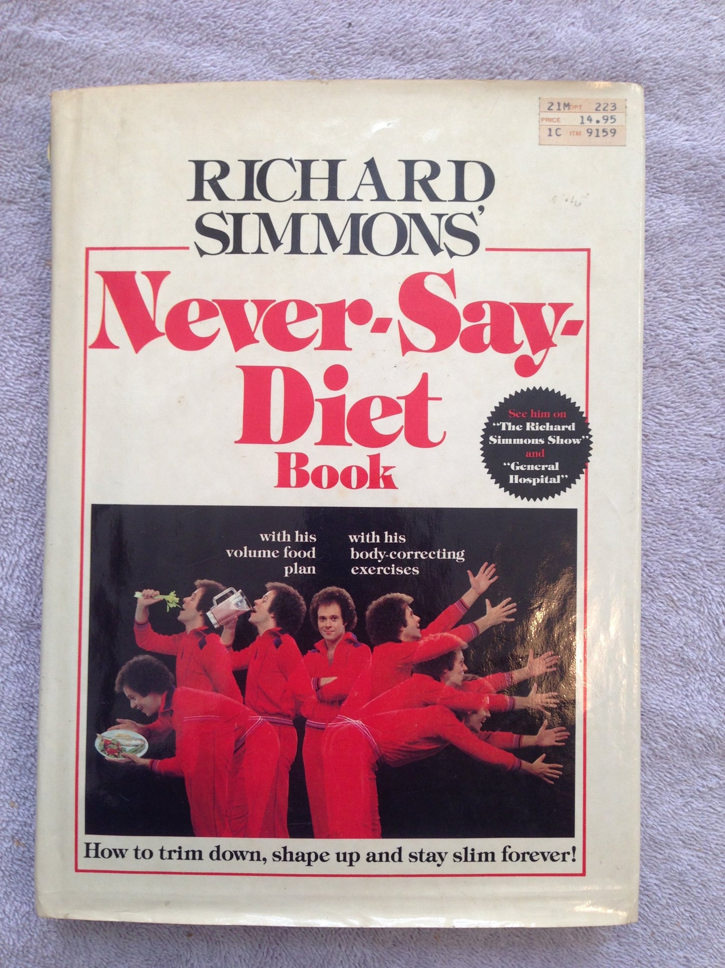 Richard Simmons' Never-Say-Diet Book