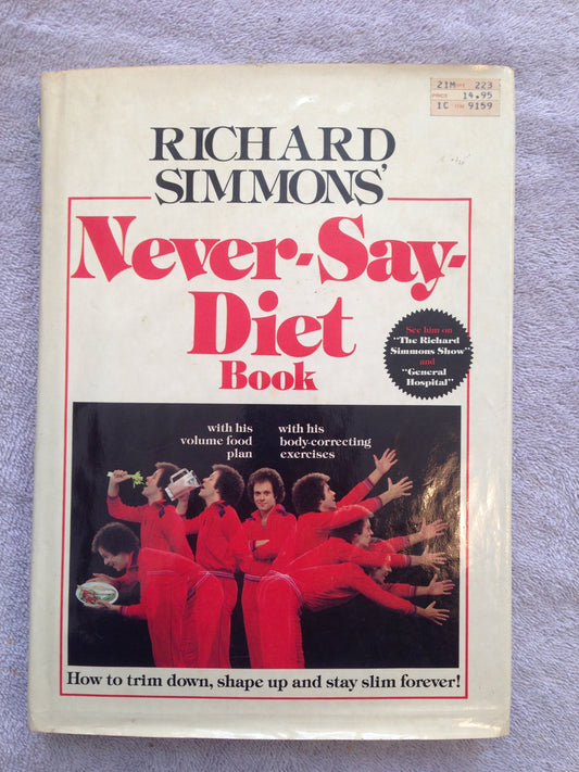 Richard Simmons' Never-Say-Diet Book