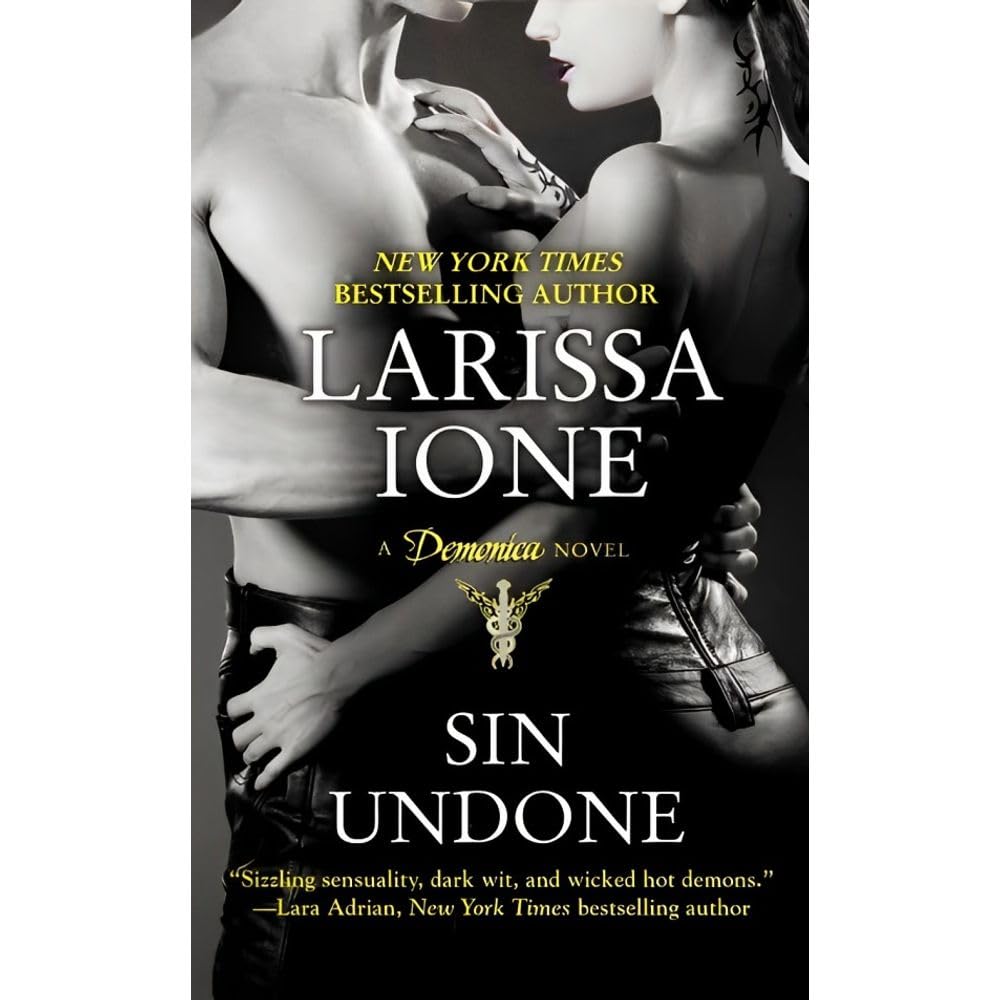 Sin Undone (Demonica, Book 5)
