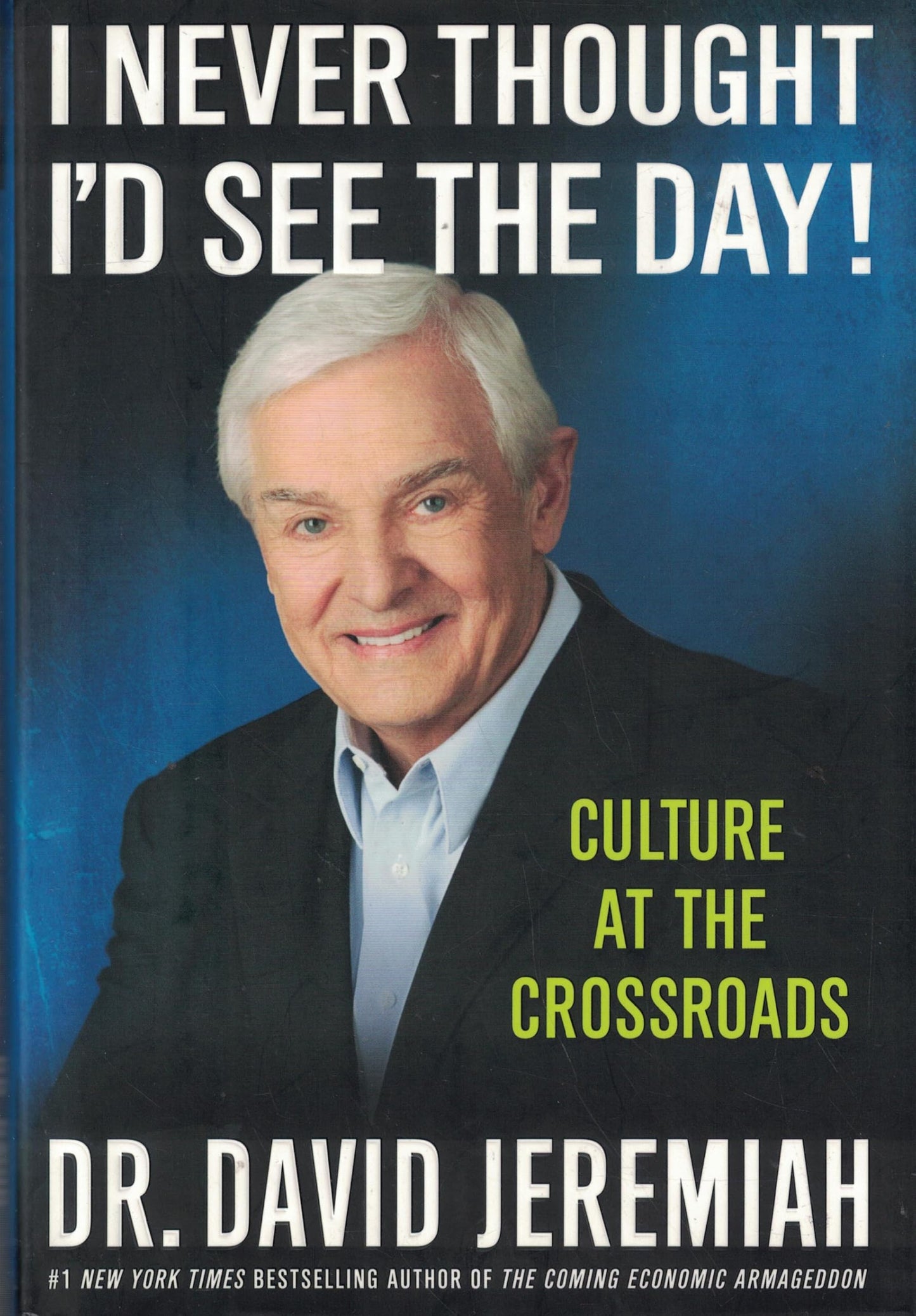 I Never Thought I'd See the Day!: Culture at the Crossroads