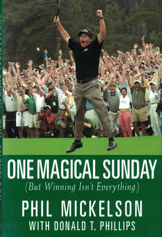 One Magical Sunday: (But Winning Isn't Everything)