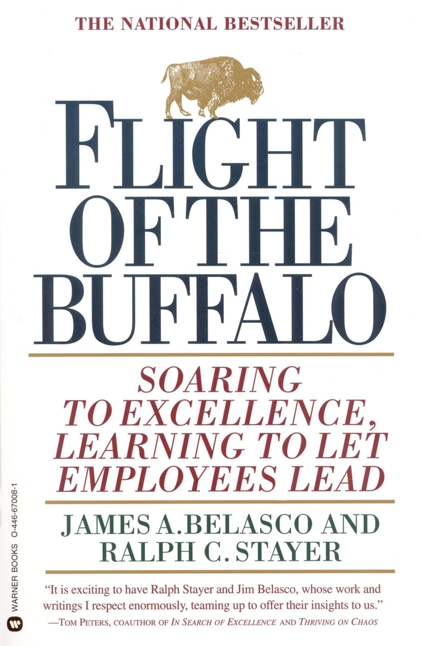 Flight of the Buffalo: Soaring to Excellence, Learning to Let Employees Lead