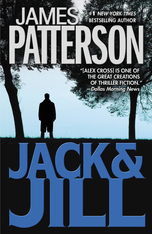 Jack & Jill (Alex Cross, 3)