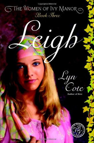 Leigh (Women of Ivy Manor Series #3)