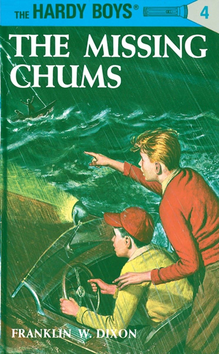 The Missing Chums (Hardy Boys, Book 4)