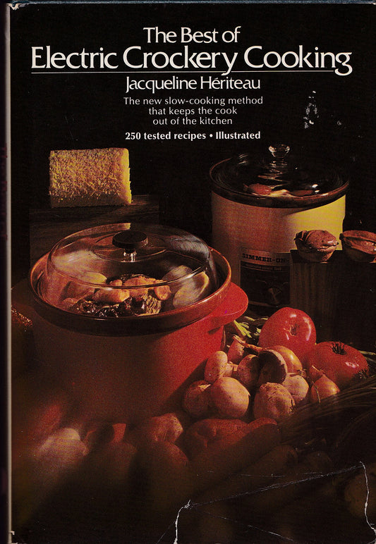 Best of Electric Crockery Cooking