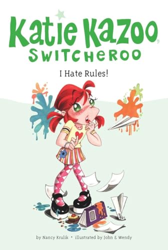I Hate Rules! #5 (Katie Kazoo, Switcheroo)