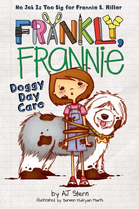 Doggy Day Care (Frankly, Frannie)