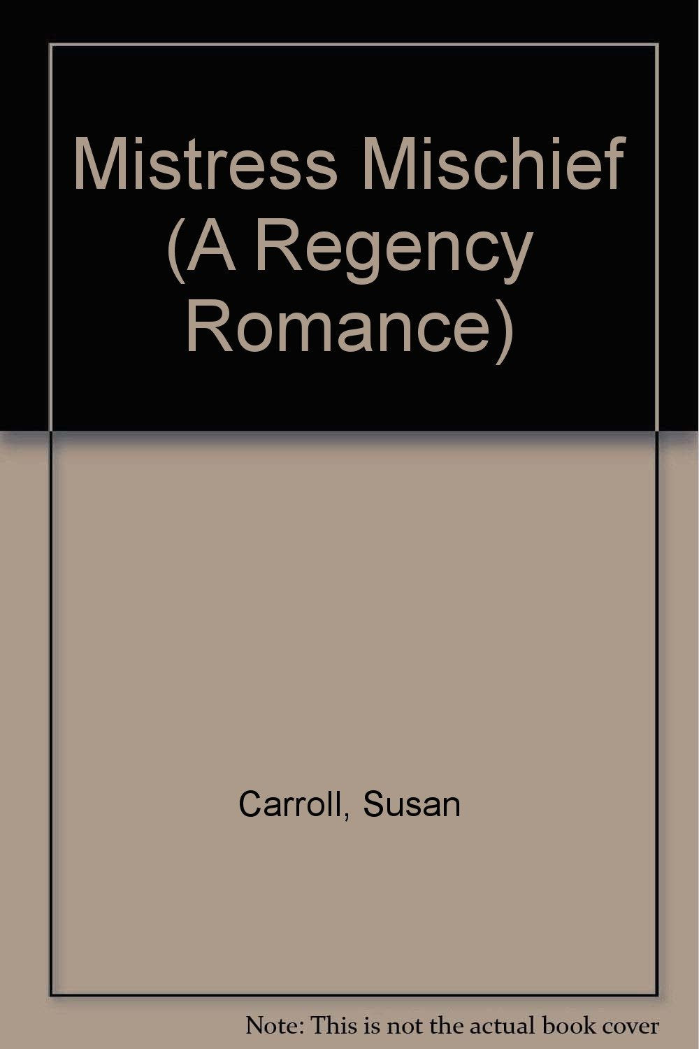 Mistress Mischief (A Regency Romance)