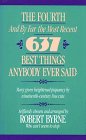 Fourth and By Far the Most Recent 637 Best Things Anybody