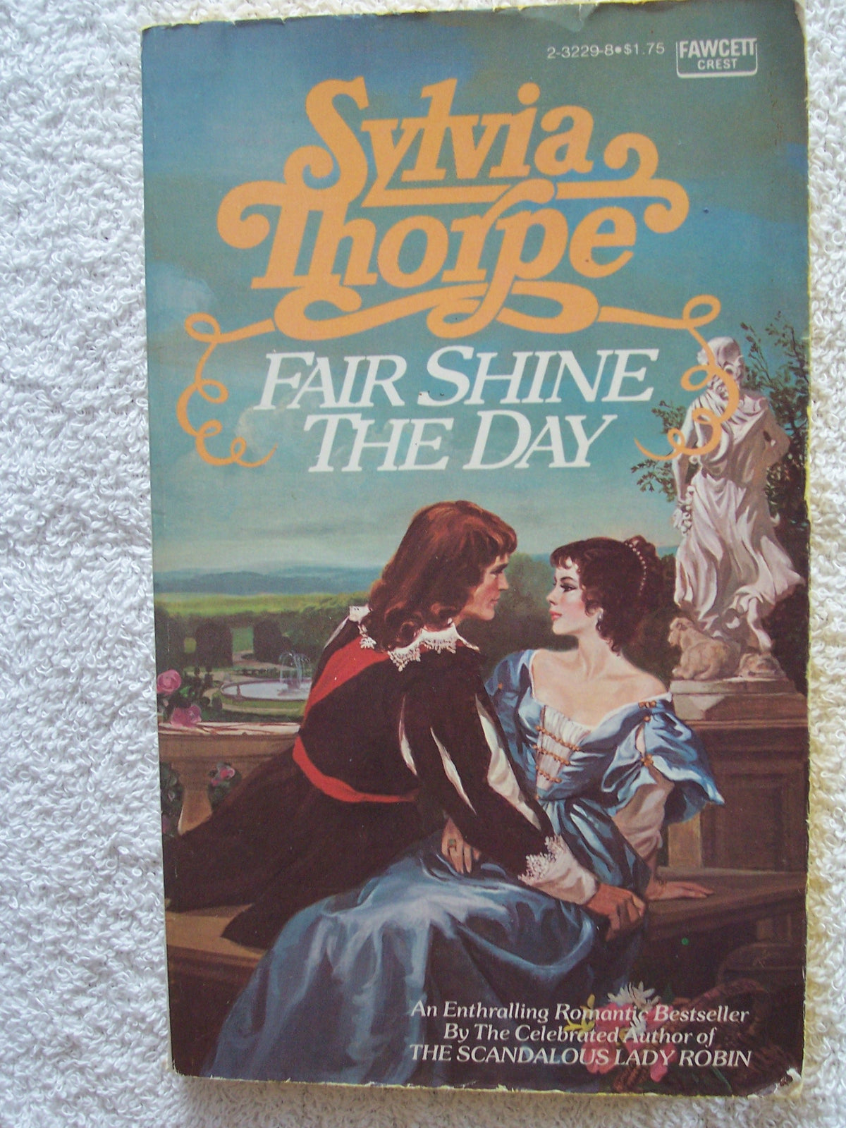Fair Shine the Day