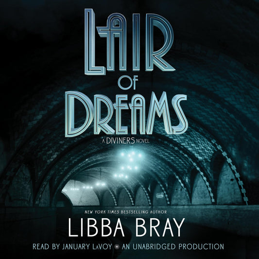 Lair of Dreams: A Diviners Novel (The Diviners)