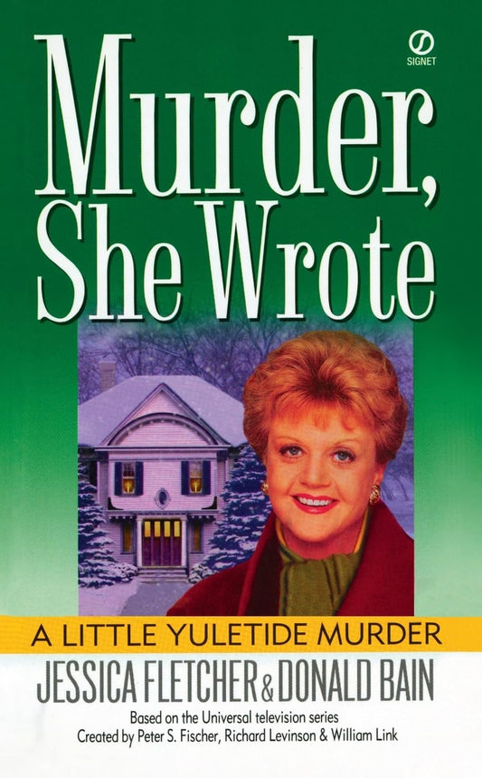 Murder, She Wrote: a Little Yuletide Murder
