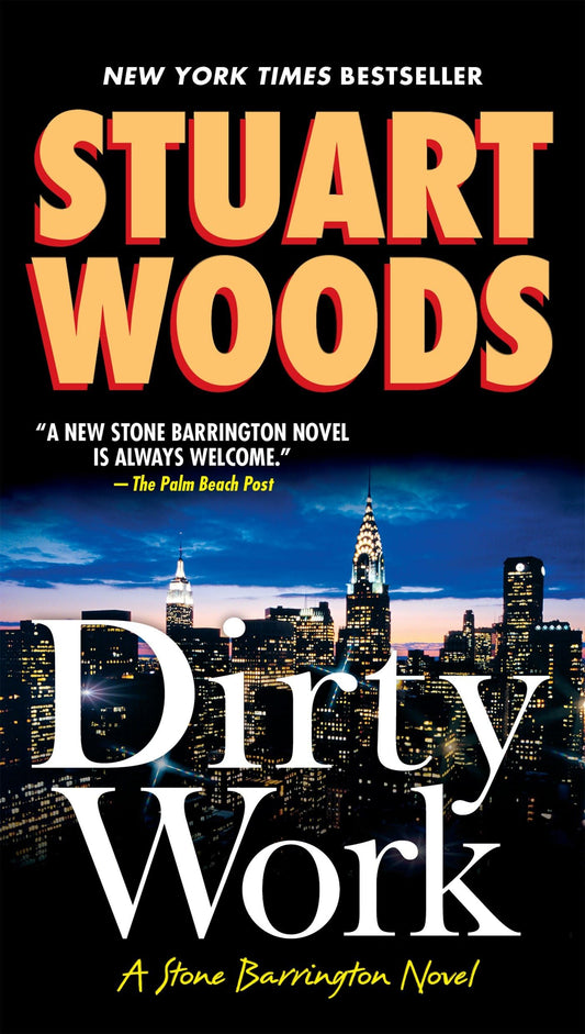 Dirty Work (A Stone Barrington Novel)
