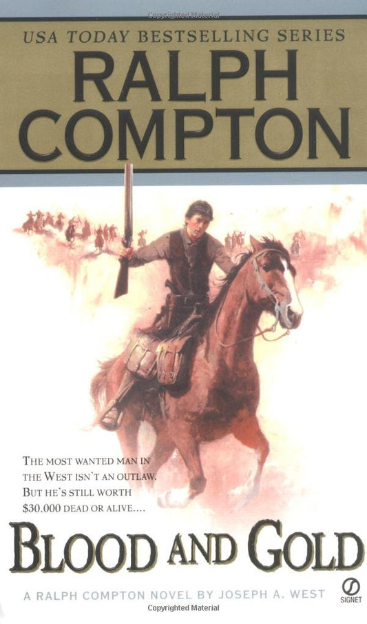 Blood And Gold: A Ralph Compton Novel