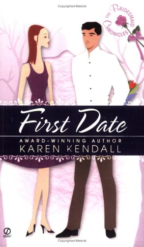 The Bridesmaid Chronicles: First Date