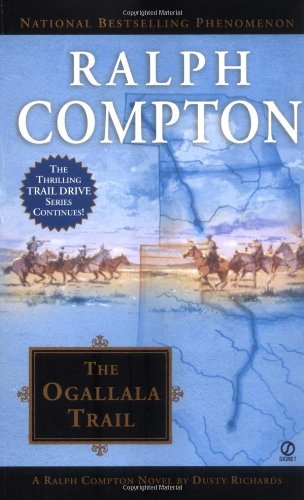 Ralph Compton The Ogallala Trail