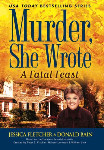Murder, She Wrote: A Fatal Feast
